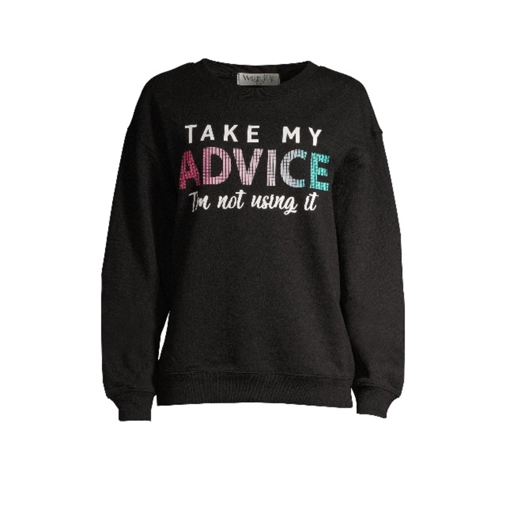 NWT Juniors Take My Advice Sweatshirt